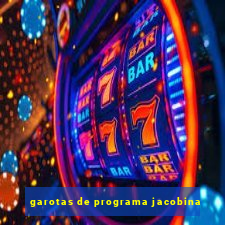 garotas de programa jacobina